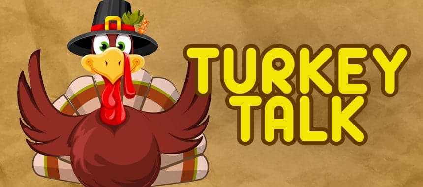 Cover Image for Podcast Drop: Turkey Talk!